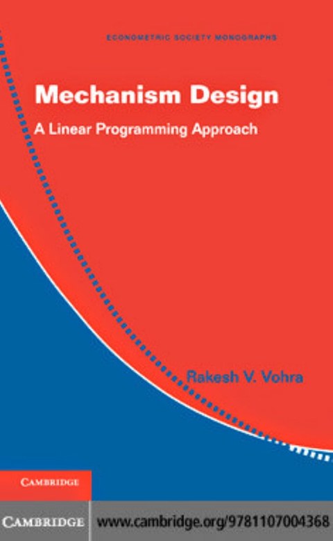Cover of Mechanism Design: A Linear Programming Approach